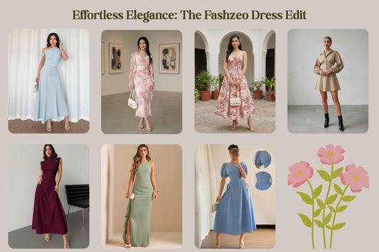 Promotional banner for Effortless Elegance: The Fashzeo Dress Edit showcasing a curated collection of women's dresses, including midi gowns, floral prints, and structured styles